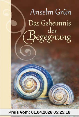 Das Geheimnis der Begegnung