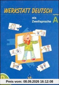 Werkstatt Deutsch als Zweitsprache: Arbeitsheft A