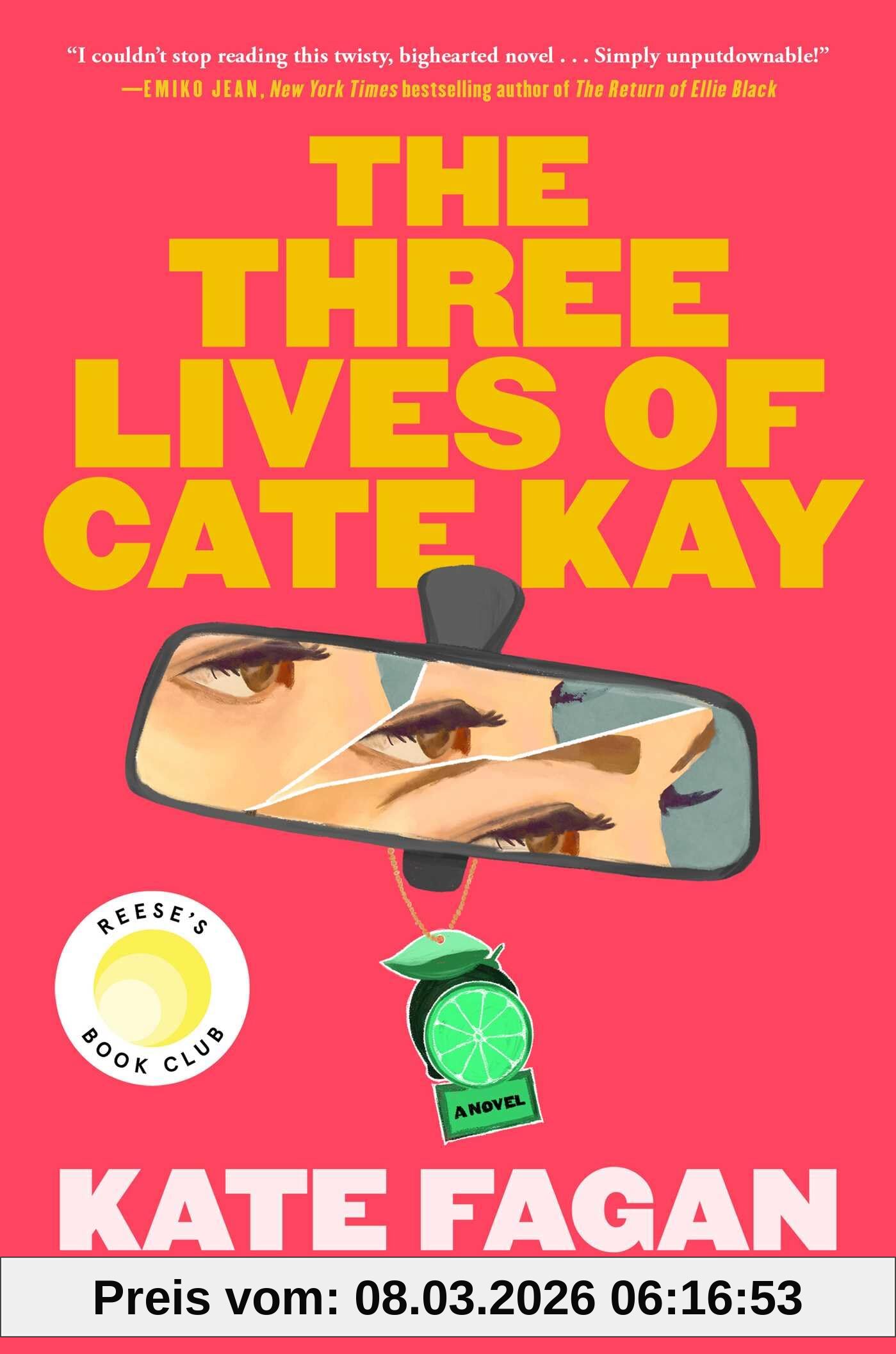 Kate Fagan The Three Lives Of Cate Kay, Reese's Book Club, A Novel