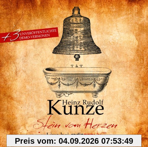 Stein vom Herzen - Live (inkl. 3 unveröffentlichten Demo-Versionen)