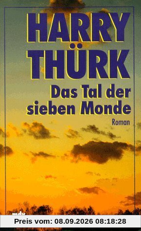 Das Tal der sieben Monde