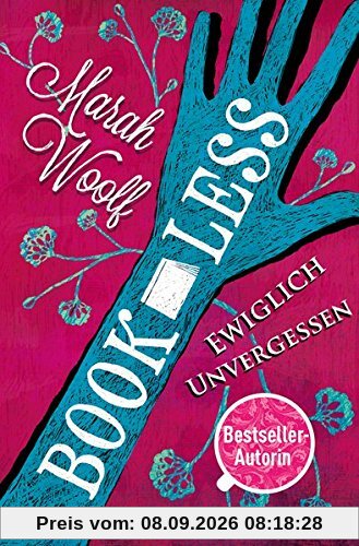 BookLess.Ewiglich unvergessen: Band 3 (BooklessSaga)