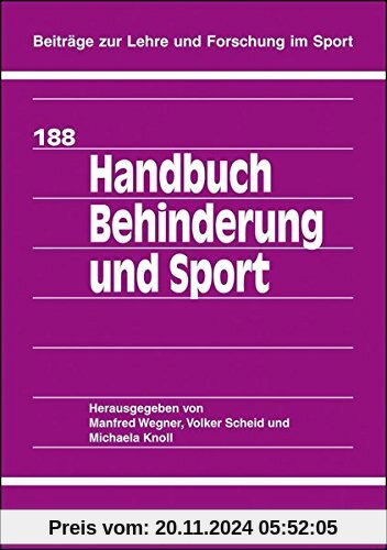 Handbuch Behinderung und Sport (Beiträge zur Lehre und Forschung im Sport)