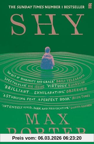 Max Porter Shy, The Number One Sunday Times Bestseller