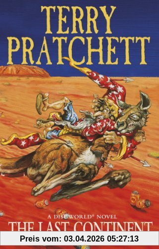 The Last Continent: (Discworld Novel 22) (Discworld Novels, Band 22)