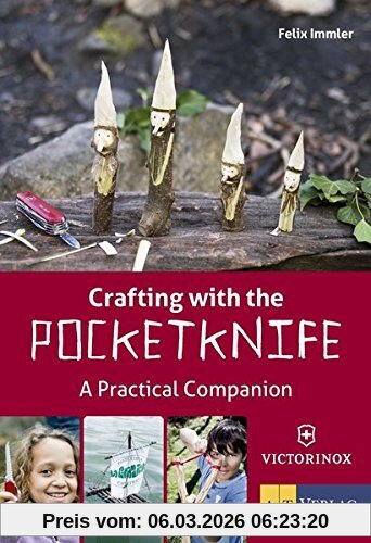 Félix Immler Crafting With The Pocketknife, A Practical Companion