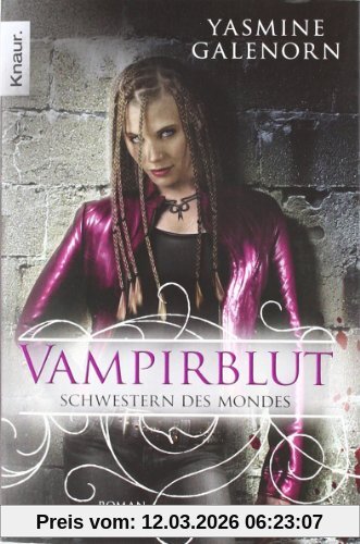 Yasmine Galenorn Schwestern Des Mondes 9, Vampirblut
