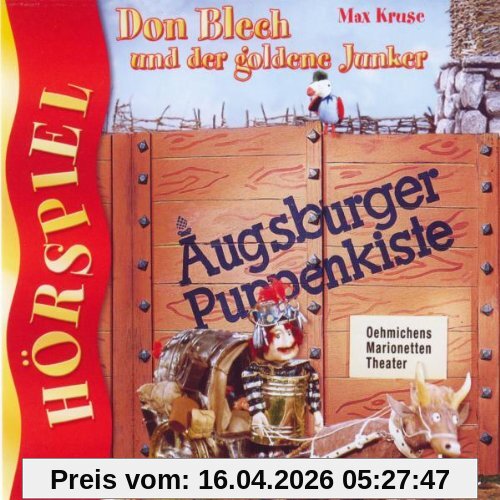 Augsburger Puppenkiste: Don Blech und der goldene Junker - Hörspiel - 2 CD