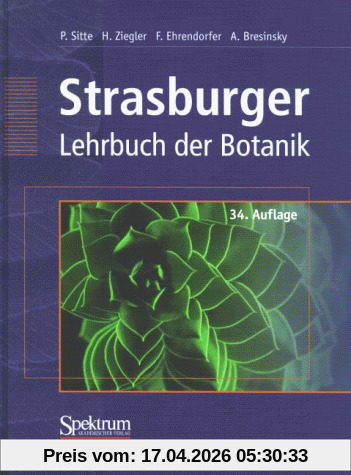 Strasburger - Lehrbuch der Botanik für Hochschulen