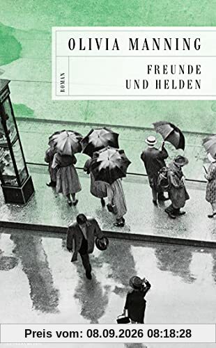 Freunde und Helden (Die Balkan-Trilogie, Band 3)