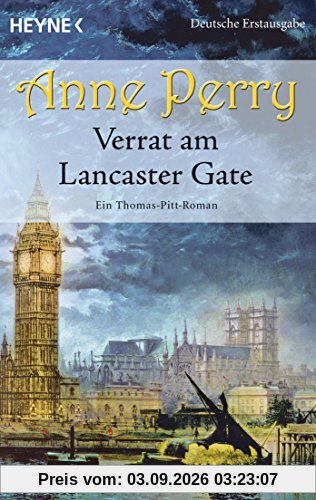 Verrat am Lancaster Gate: Ein Thomas-Pitt-Roman (Thomas-Pitt-Krimis, Band 31)