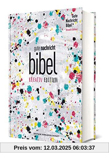 Gute Nachricht Bibel. Kreativ-Edition (ohne Apokryphen). Ökumenische Bibel. Art Journaling Bibel für Teenager und junge 