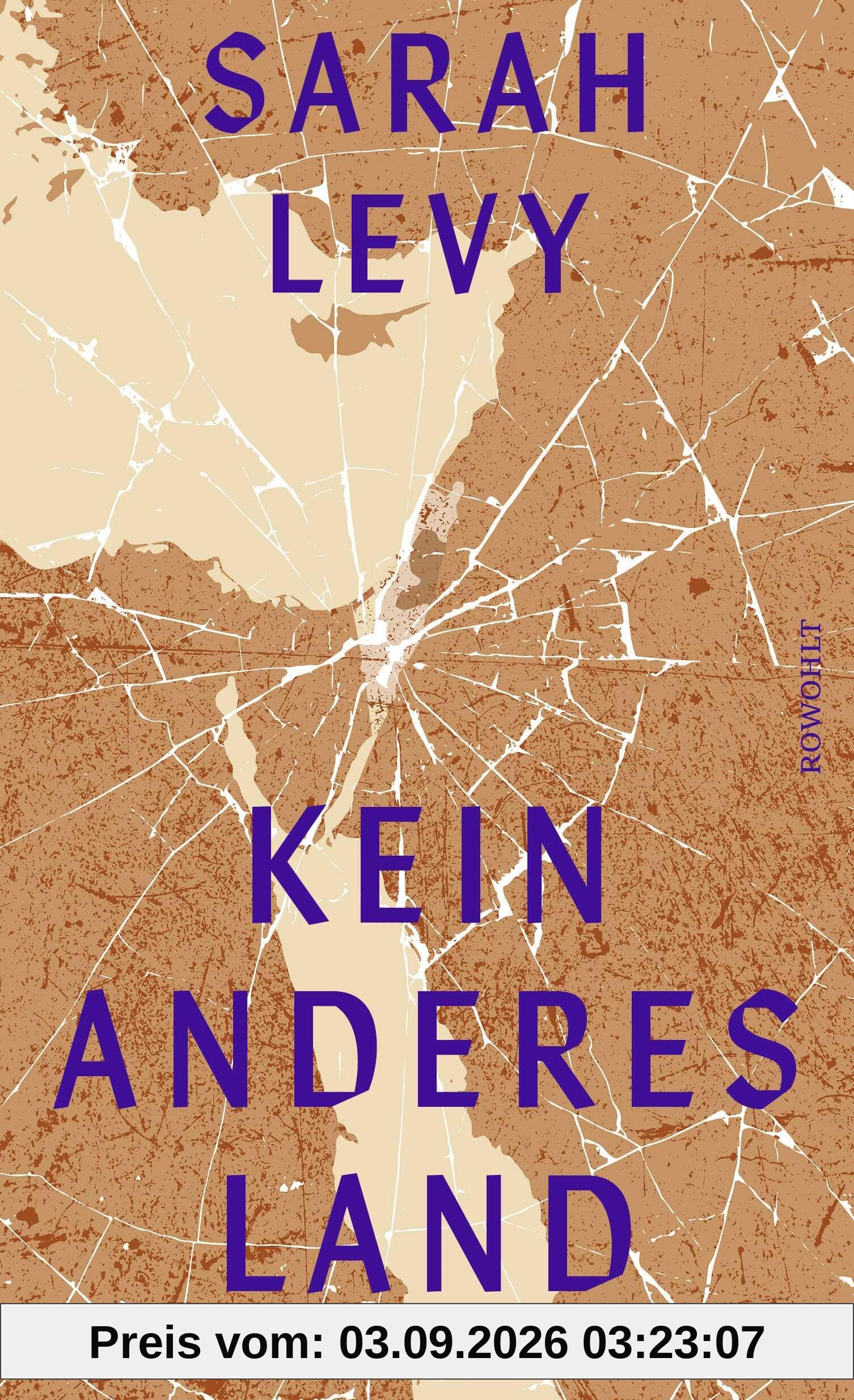 Kein anderes Land: Aufzeichnungen aus Israel