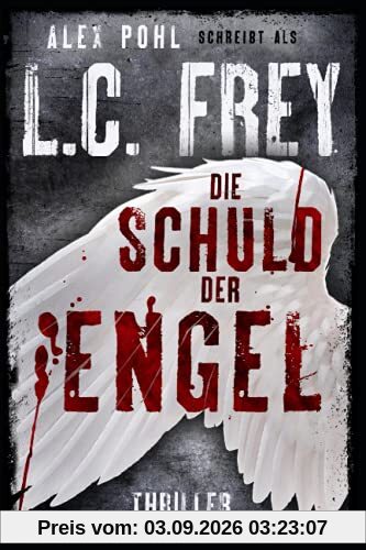 Die Schuld der Engel: Thriller (Komissar Sauer, Band 1)