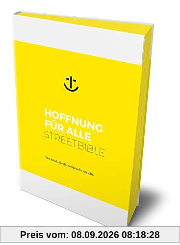 Hoffnung für alle. Neues Testament und Psalmen - STREETBIBLE: Die Bibel, die deine Sprache spricht