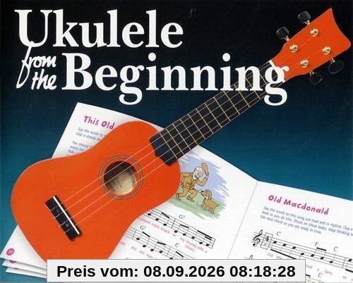 Ukulele From The Beginning: Noten, Lehrmaterial für Ukulele