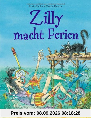Zilly macht Ferien: Vierfarbiges Bilderbuch