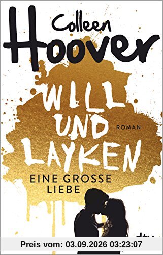 Will & Layken - Eine große Liebe: Sammelband