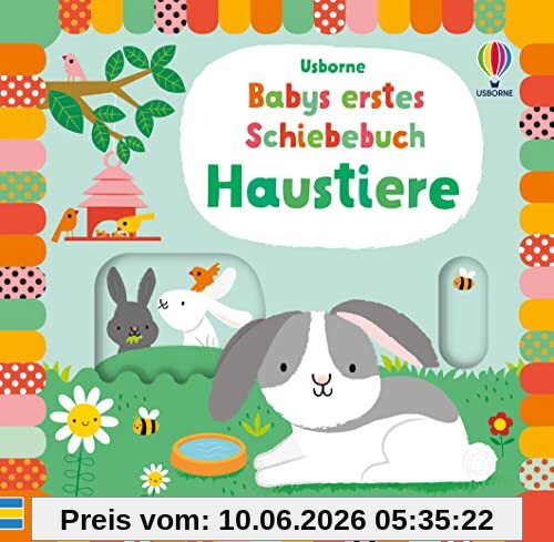 Babys erstes Schiebebuch: Haustiere (Babys erste Schiebebücher)