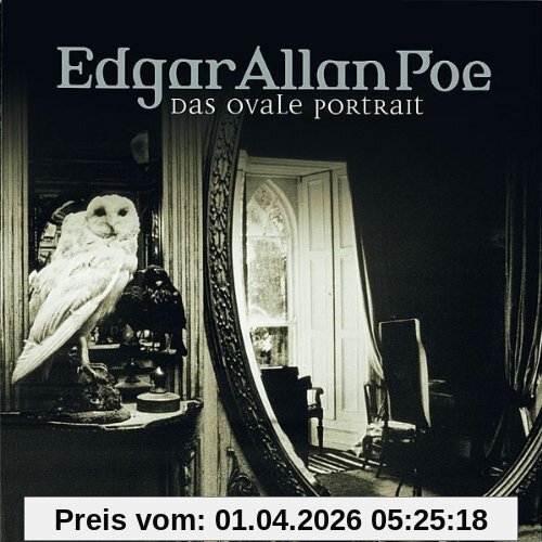 Edgar Allan Poe. Hörspiel: Edgar Allan Poe - Folge 10: Das ovale Portrait.  Hörspiel