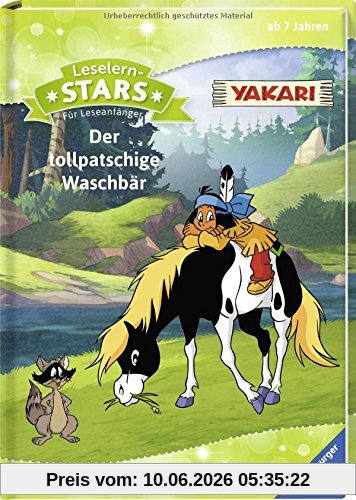 Leselernstars Yakari: Der tollpatschige Waschbär: Für Leseanfänger