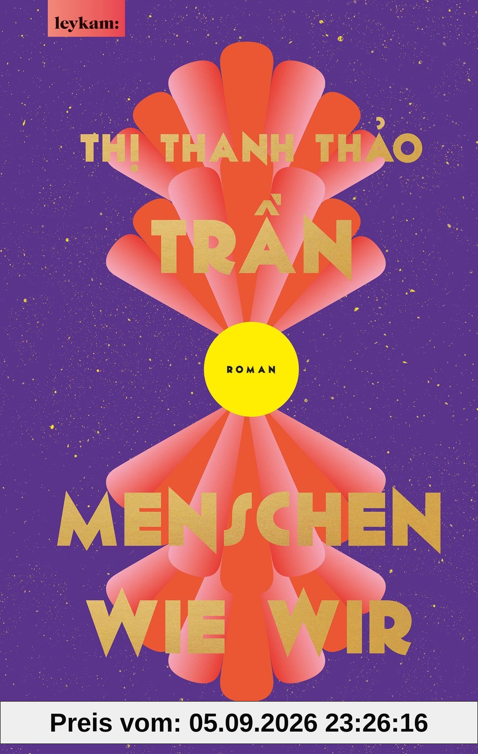 Menschen wie wir: Roman