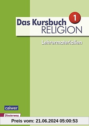 Das Kursbuch Religion Neuausgabe 2015 Lehrermaterialien