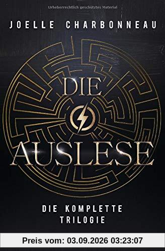 Die Auslese - Die komplette Trilogie: Drei Romane in einem Band