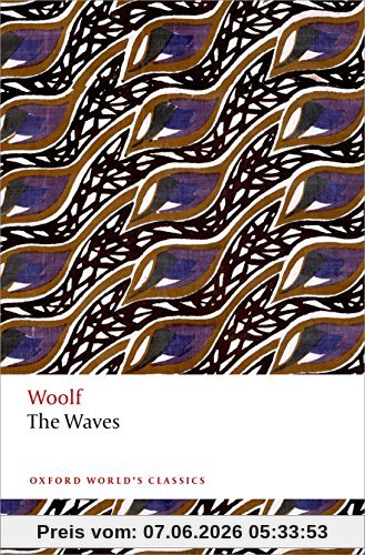 The Waves (Oxford World's Classics)