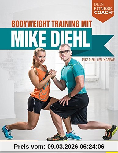 Bodyweight Training Mit Mike Diehl