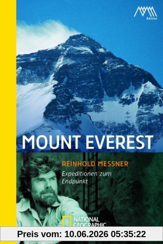 Mount Everest: Expeditionen zum Endpunkt