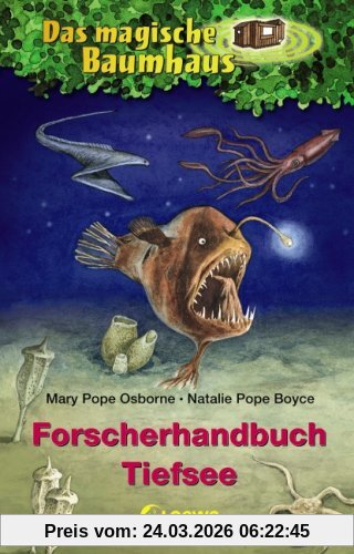 Das magische Baumhaus. Forscherhandbuch Tiefsee