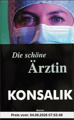 Die schöne Ärztin