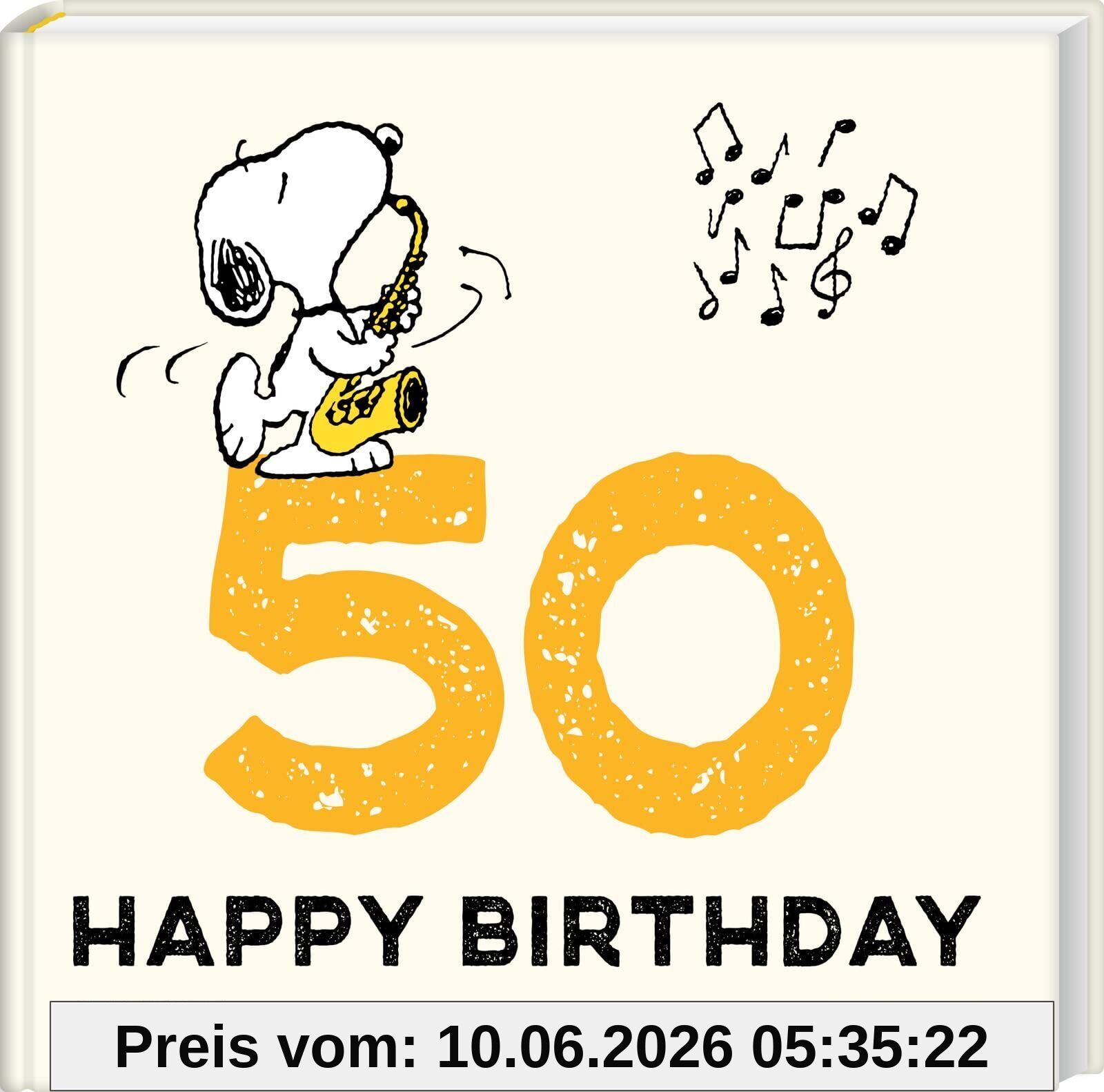 Peanuts Geschenkbuch: Happy Birthday zum 50. Geburtstag