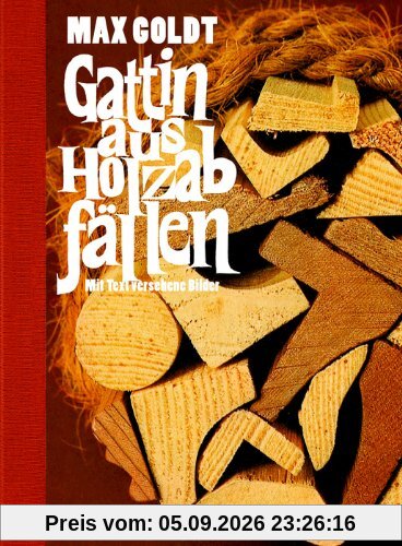 Gattin aus Holzabfällen: Mit Text versehene Bilder
