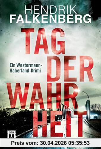 Tag der Wahrheit (Ein Westermann-Haberland-Krimi, Band 1)