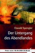 Der Untergang des Abendlandes