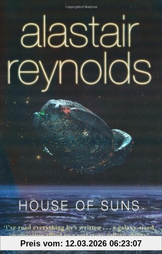 Alastair Reynolds House Of Suns (GollanczF.)