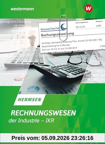 Rechnungswesen der Industrie - IKR: Schulbuch