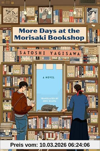 Satoshi Yagisawa More Days At The Morisaki Bookshop, A Novel