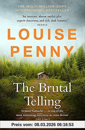 Louise Penny The Brutal Telling, (A Chief Inspector Gamache Mystery Book 5)