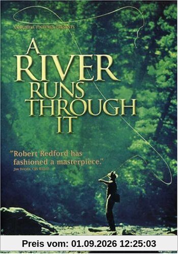 A River Runs Through it