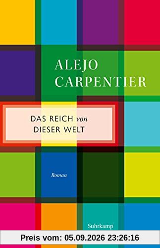 Das Reich von dieser Welt: Roman (suhrkamp taschenbuch)