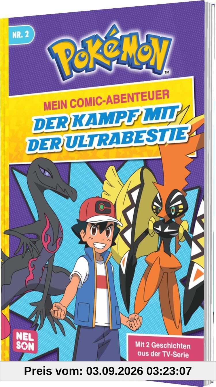 Pokémon: Mein Comic-Abenteuer 2: Der Kampf mit der Ultrabestie: Mit 2 Geschichten aus der TV-Serie