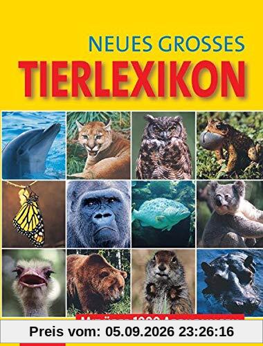 Neues grosses Tierlexikon in Farbe