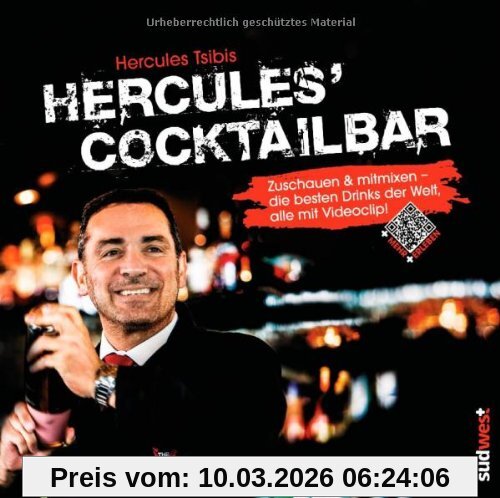Hercules Tsibis Hercules' Cocktailbar, Zuschauen & Mitmixen - Die Besten Drinks Der Welt, Alle Mit Videoclip!