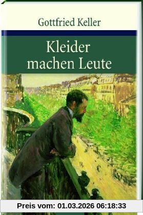 Gottfried Keller Kleider Machen Leute