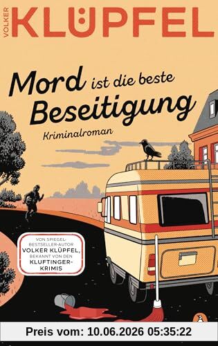 Mord ist die beste Beseitigung