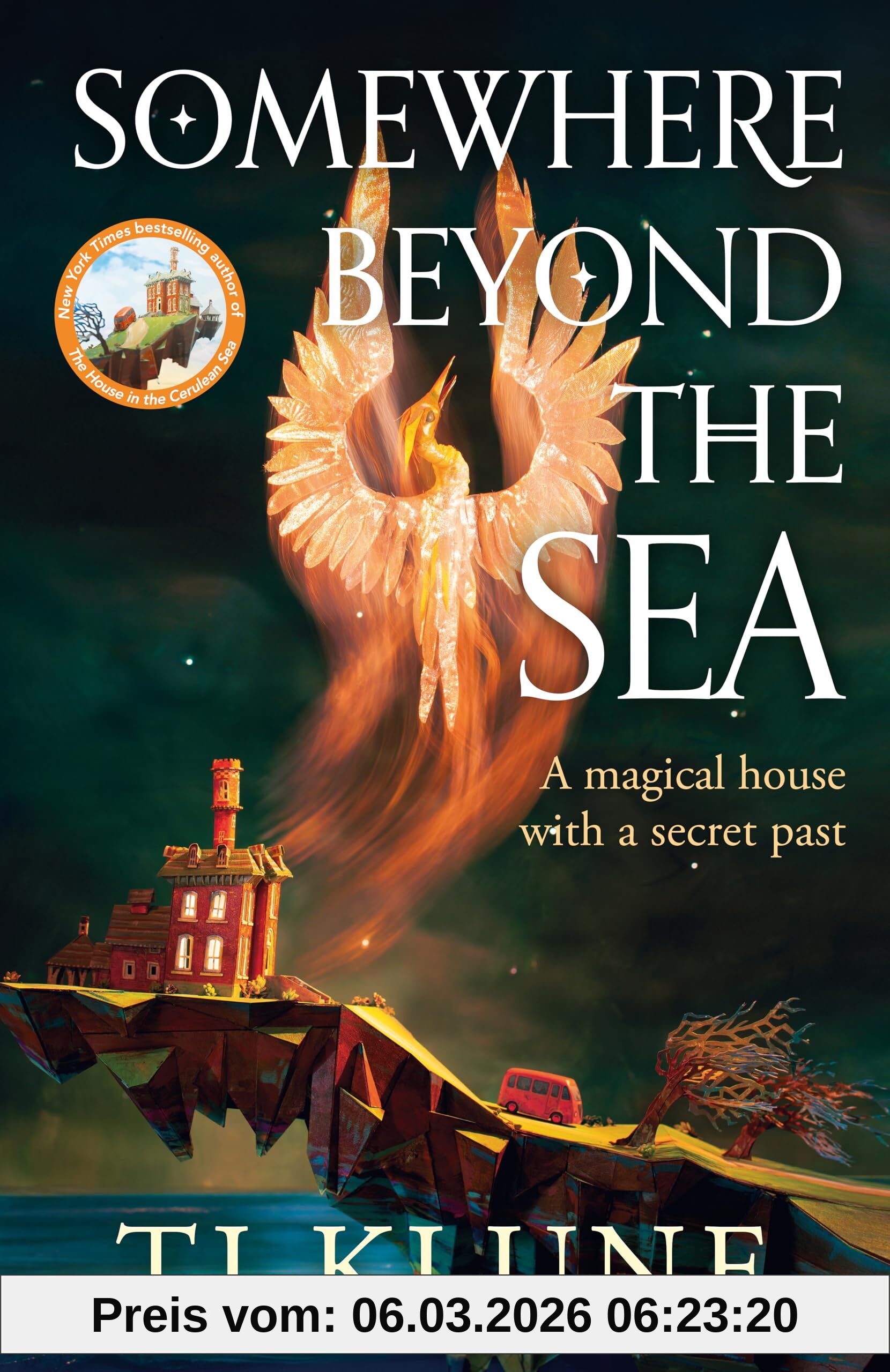 Tj Klune Somewhere Beyond The Sea, The No. 1 New York Times Bestseller And Heart-warming Sequel To The House In The Cerulean Sea (Cerulean Chronicles, 2, Band