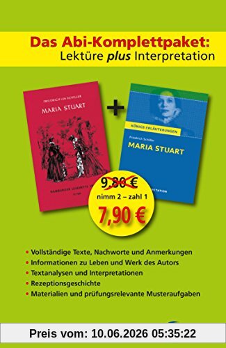 Maria Stuart -  Lektüre plus Interpretation: Königs Erläuterung + kostenlosem Hamburger Leseheft von Friedrich Schiller. (Königs Erläuterungen)